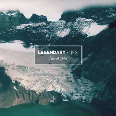 Novarupta by Legendary Skies - album cover