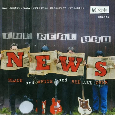 Black and White and Red All Over by The Real Bad News - album cover