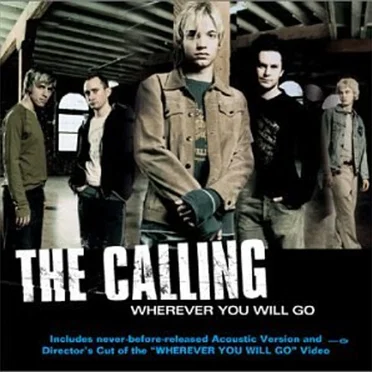 Wherever You Will Go by The Calling - album cover