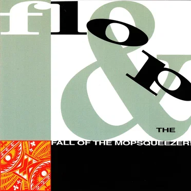 & The Fall of the Mopsqueezer! by Flop - album cover
