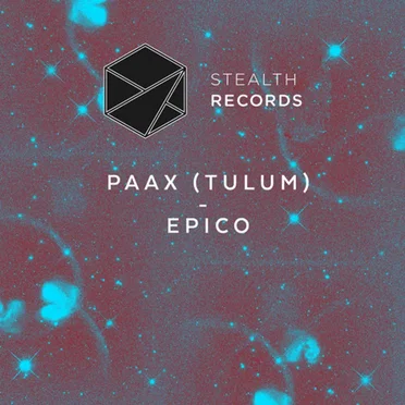 Epico by PAAX (Tulum) - album cover