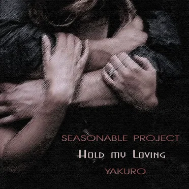 Hold My Loving