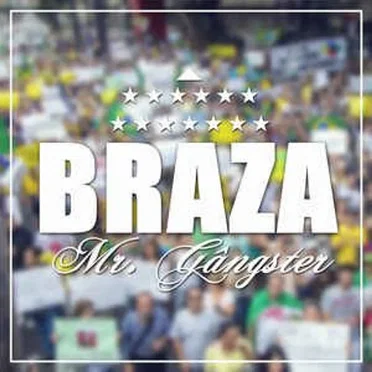 Braza by Mr. Gângster - album cover