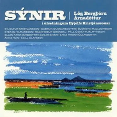 Sýnir - Lög Bergþóru Árnadóttur by Various Artists - album cover