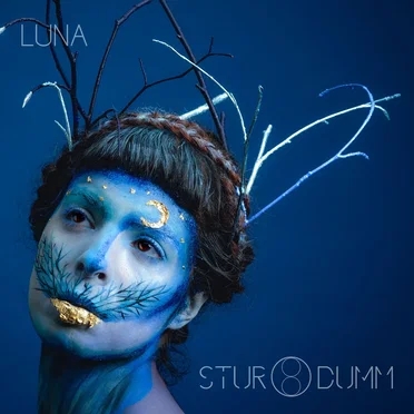 Luna by Stur und Dumm - album cover
