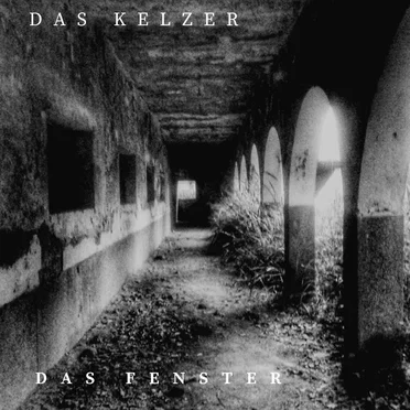 Das Fenster by Das Kelzer - album cover