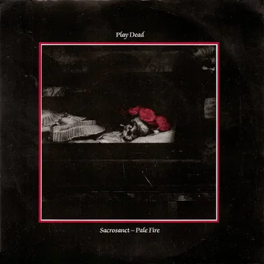 Sacrosanct / Pale Fire