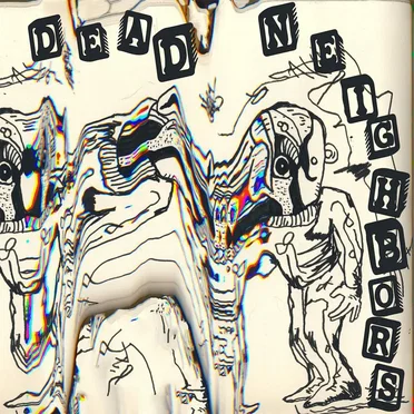 Dead Neighbours