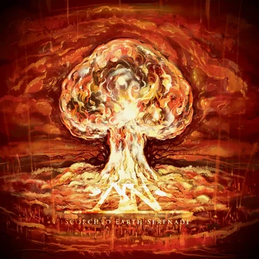 Scorched Earth Serenade