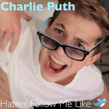 Haters Follow Me Like Twitter