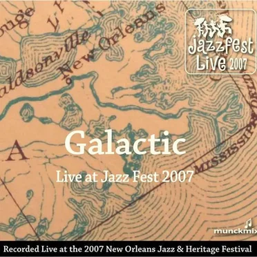 Live at Jazz Fest 2007