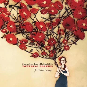 Fortune Songs by Jasmine Lovell‐Smith’s Towering Poppies - album cover