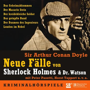 Neue Fälle von Sherlock Holmes & Dr. Watson by Sir Arthur Conan Doyle - album cover