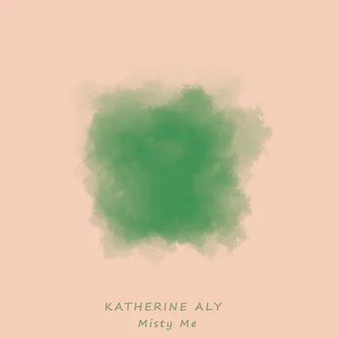 Misty Me by Katherine Aly - album cover