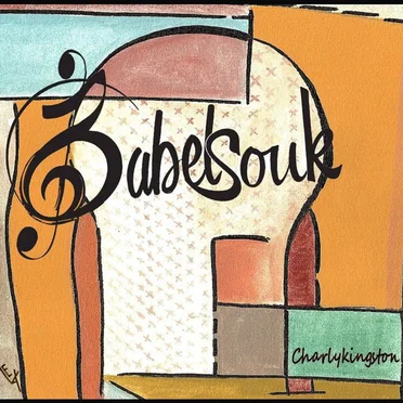 Charlykingston by Babelsouk - album cover