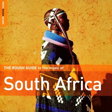 The Rough Guide to the Music of South Africa by Various Artists - album cover