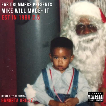 Est. in 1989, 2.5 by Mike WiLL Made‐It - album cover