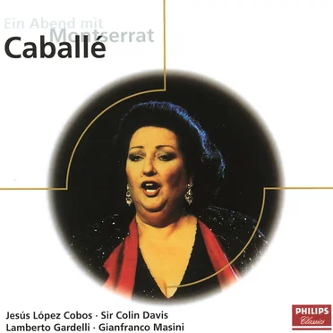 Ein Abend mit Montserrat Caballe