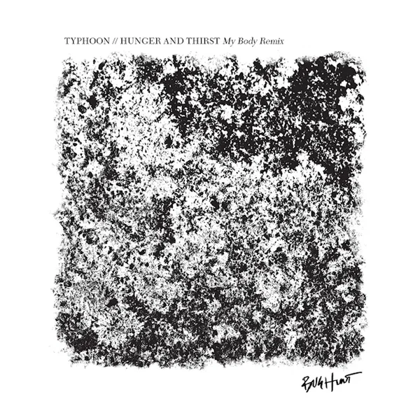 Typhoon My Body Remix 7''