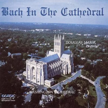 Bach in the Cathedral