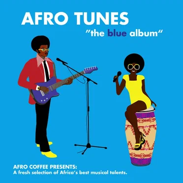Afro Tunes: The Blue Album by Various Artists - album cover
