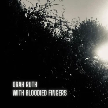 With Bloodied Fingers