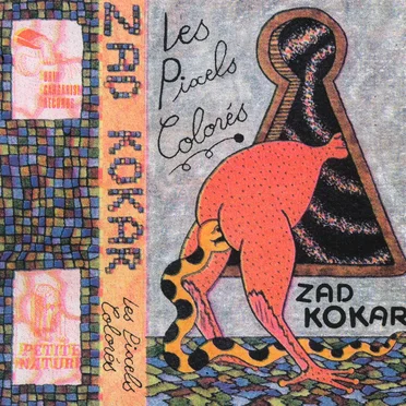 Les Pixels Colorés by Zad Kokar - album cover