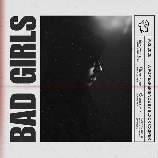 BAD GIRLS