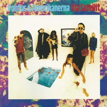 Via Satellit by Pontus och Amerikanerna - album cover