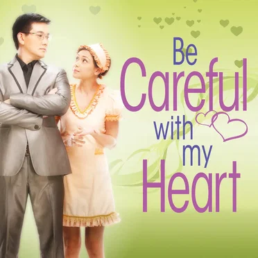 Be Careful With My Heart by Various Artists - album cover