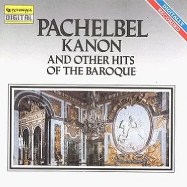 Pachelbel Kanon and Other Hits of the Baroque