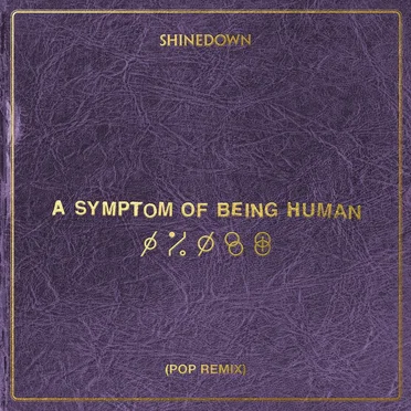 A Symptom of Being Human (pop remix)