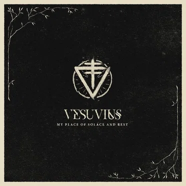 My Place of Solace and Rest by Vesuvius - album cover