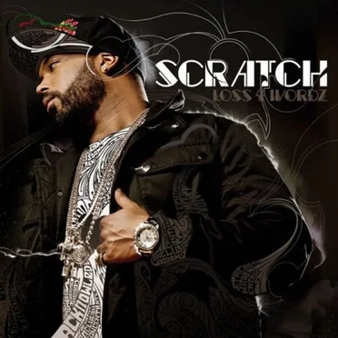 Loss 4 Wordz by Scratch - album cover