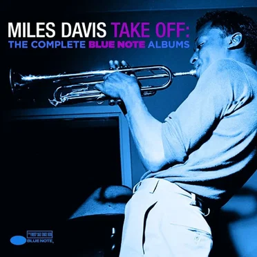 Take Off: The Complete Blue Note Albums