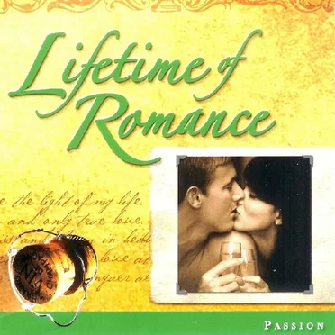 Lifetime of Romance: Passion by Various Artists - album cover