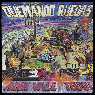 Aqui vale todo! by Quemando ruedas - album cover