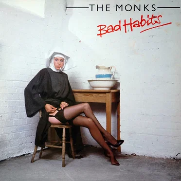 Bad Habits by The Monks - album cover