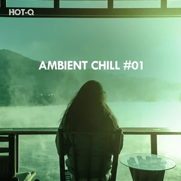 Ambient Chill, Vol. 01 by Various Artists - album cover