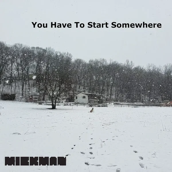 You Have To Start Somewhere
