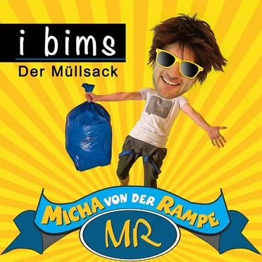 I bims (Der Müllsack)