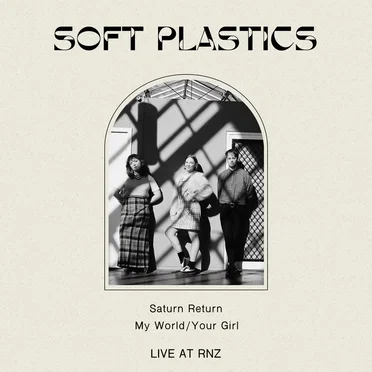 Soft Plastics Live at RNZ