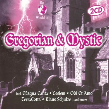 The World of Gregorian & Mystic by Various Artists - album cover
