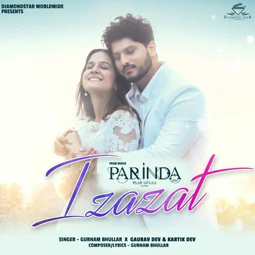 Izazat (From “Parinda Paar Geyaa”)