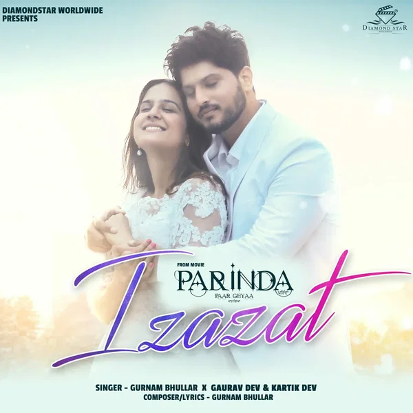 Izazat (From “Parinda Paar Geyaa”)