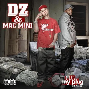 I Luv My Plug : Tha Mixtape by DZ - album cover