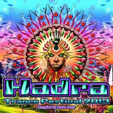 Hadra Trance Festival 2013 by Various Artists - album cover