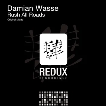 Rush All Roads by Damian Wasse - album cover