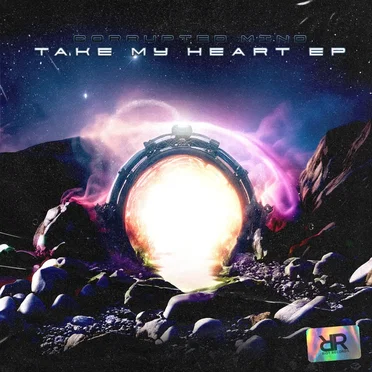 Take My Heart EP by Corrupted Minds - album cover