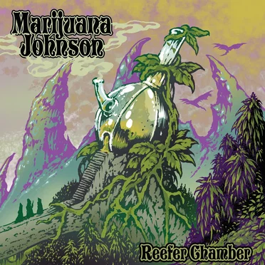 Reefer Chamber by Marijuana Johnson - album cover